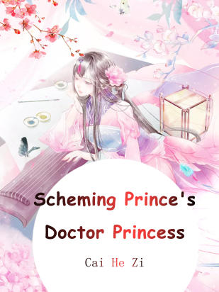 Scheming Prince's Doctor Princess